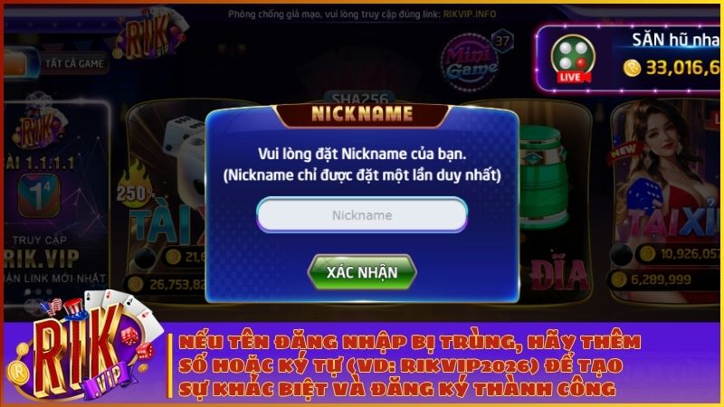 Đảm bảo truy cập đúng link đăng ký RIKVIP và nhập chính xác thông tin để tránh lỗi phát sinh khi tạo tài khoản mới