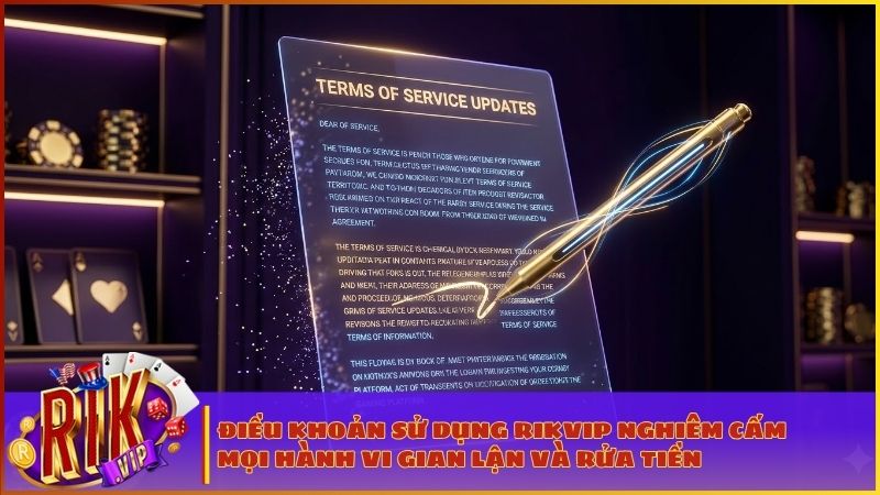 Điều khoản sử dụng RIKVIP nghiêm cấm mọi hành vi gian lận và rửa tiền nhằm xây dựng môi trường giải trí công bằng, minh bạch