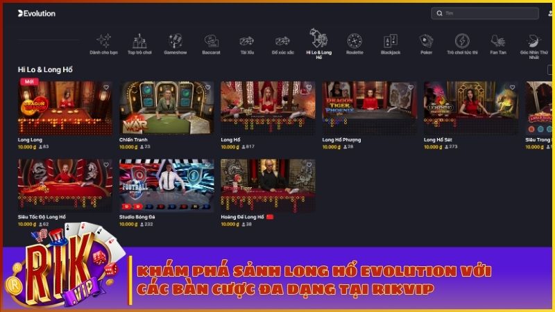 Hệ thống bàn cược Long Hổ Live phong phú phục vụ mọi cấp độ game thủ